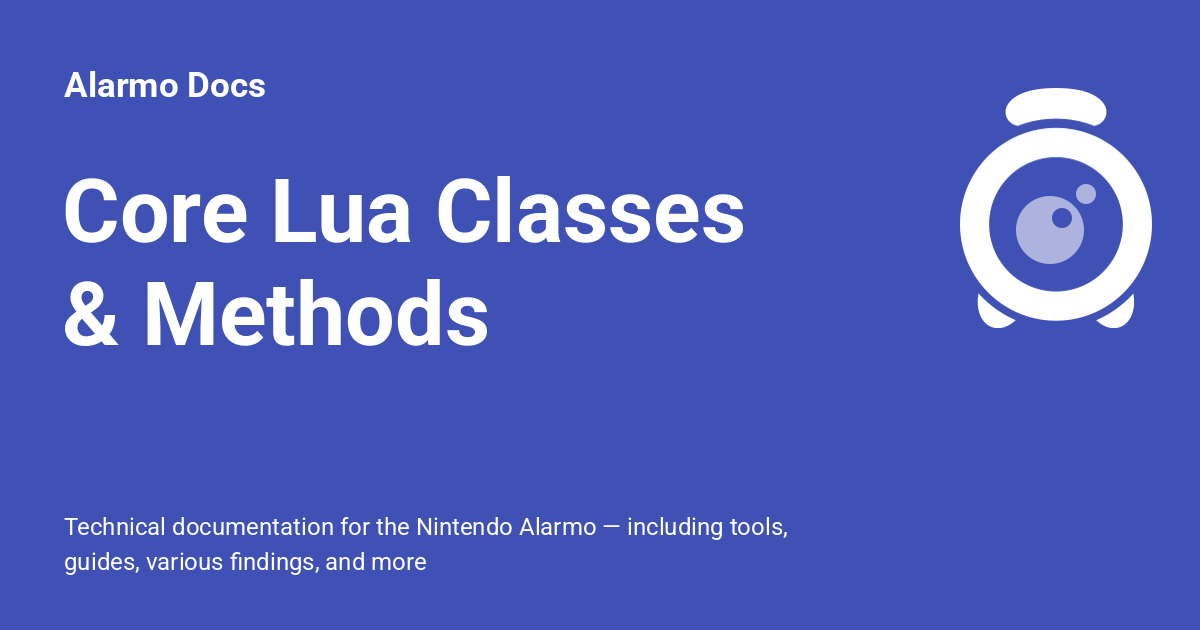 Core Lua Classes & Methods - Alarmo Docs